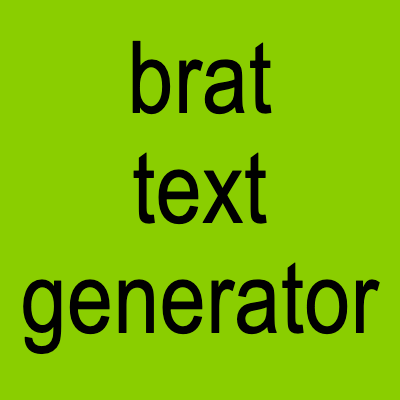 brat text generator