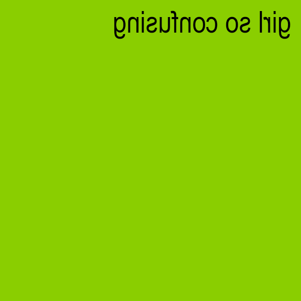 Brat generator example - girl so confusing diagonal mirror